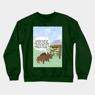 Enormously Funny Cartoons You Are Here Crewneck Sweatshirt